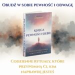 Księga Pewności Siebie - Twoja codzienna dawka odwagi i wiary w siebie (E-BOOK)