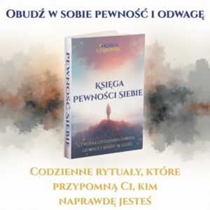 Księga Pewności Siebie - Twoja codzienna dawka odwagi i wiary w siebie (E-BOOK)